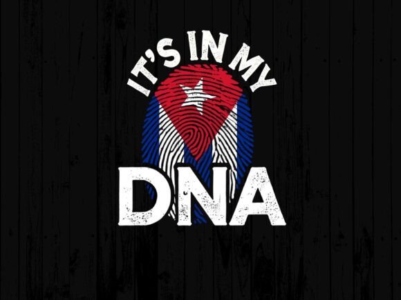 Cuban Pride: The It's In My DNA Digital Design Asset